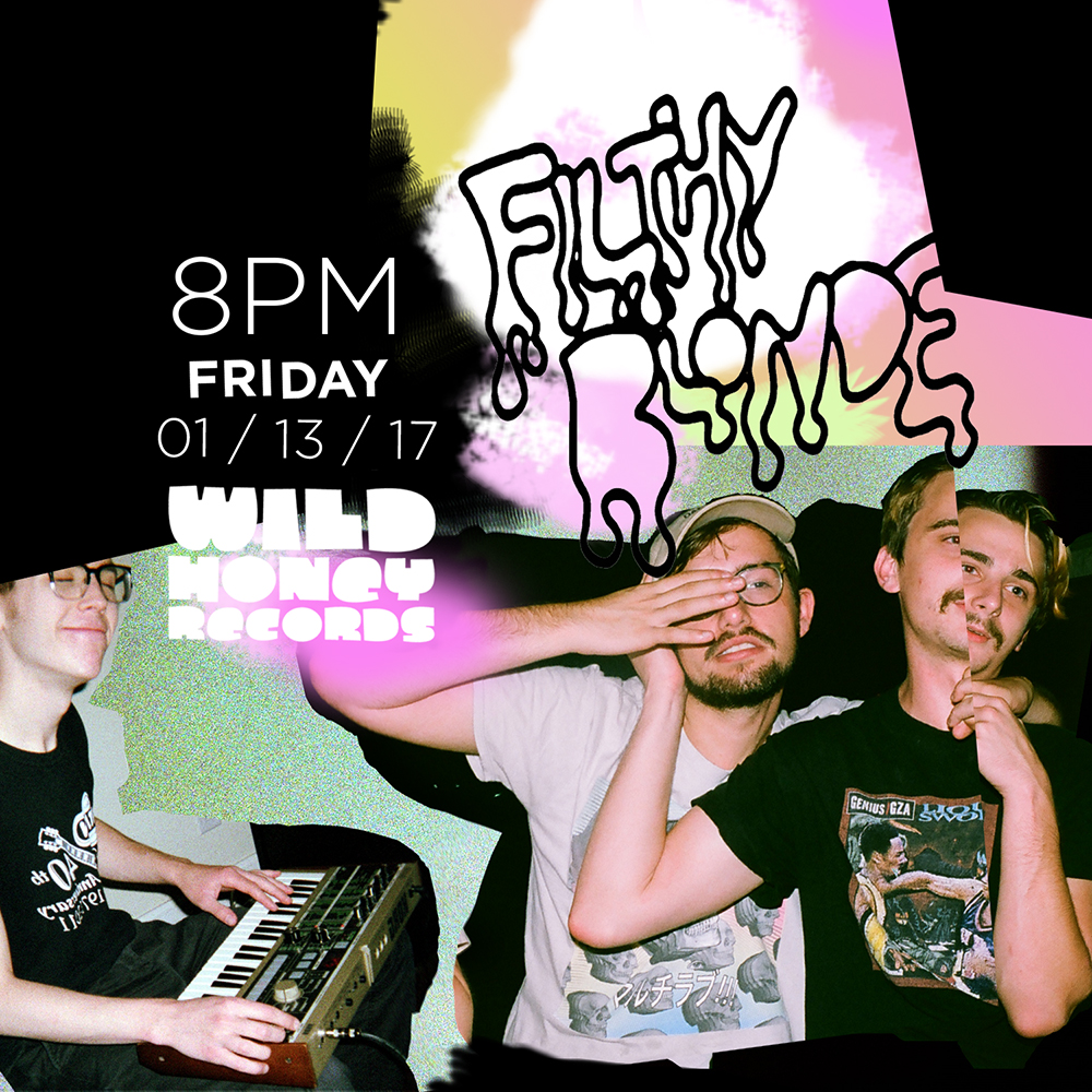 Filthy_Blonde_01_13_2017_wild_honey_records