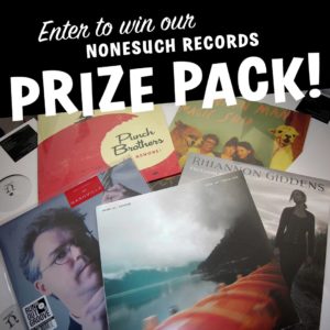 nonesuch vinyl records prize pack